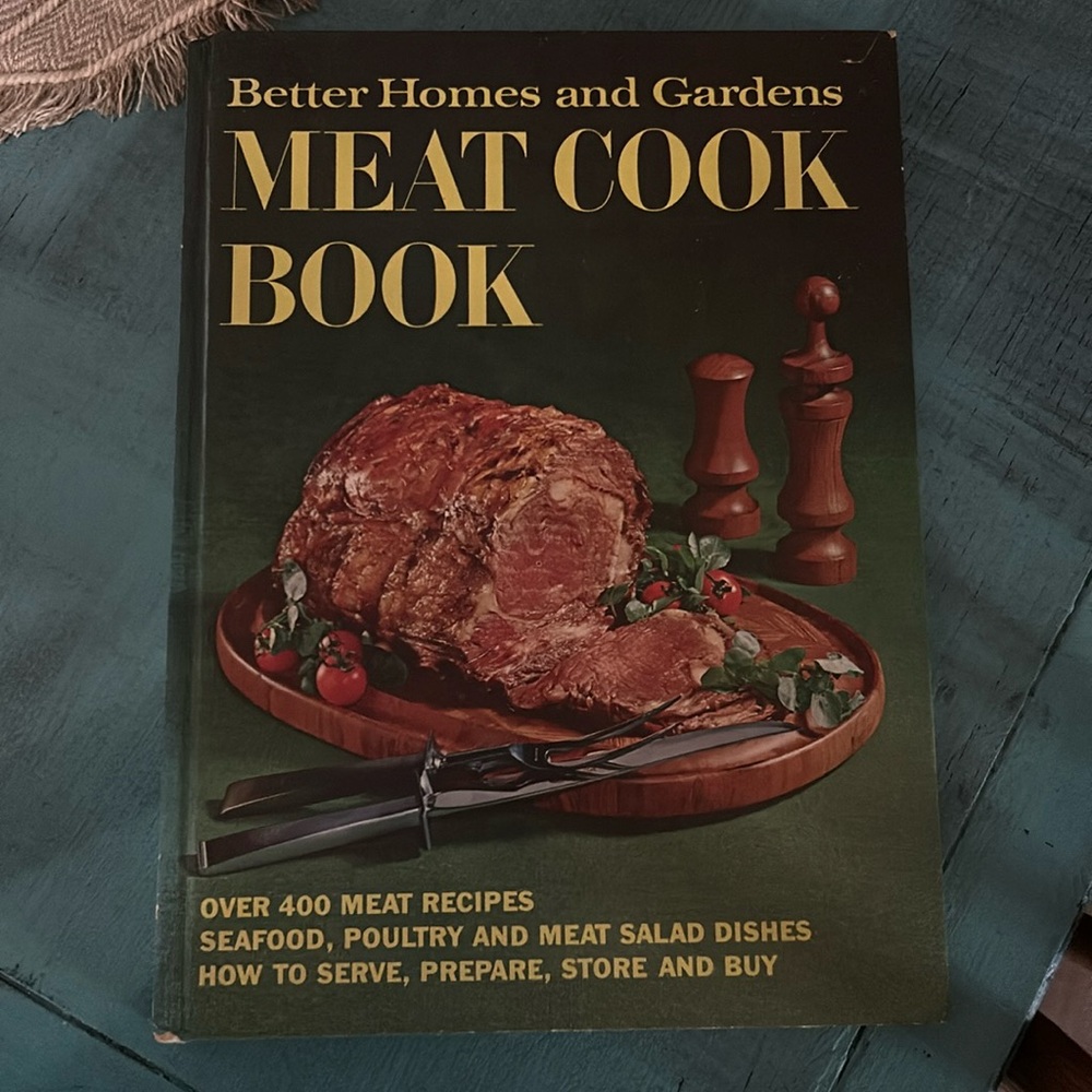 Vintage Better Homes and Garden’s Meat Cook Book (Hardcover) 1968